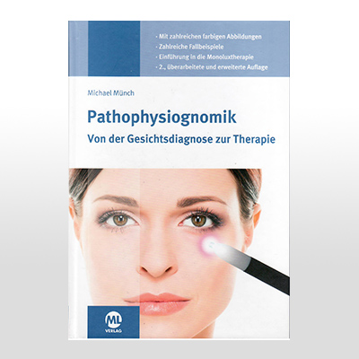 Buch: Pathophysiognomik - Von der Gesichtdiagnose zur Therapie Buch: Pathophysiognomik - Von der Gesichtdiagnose zur Therapie
