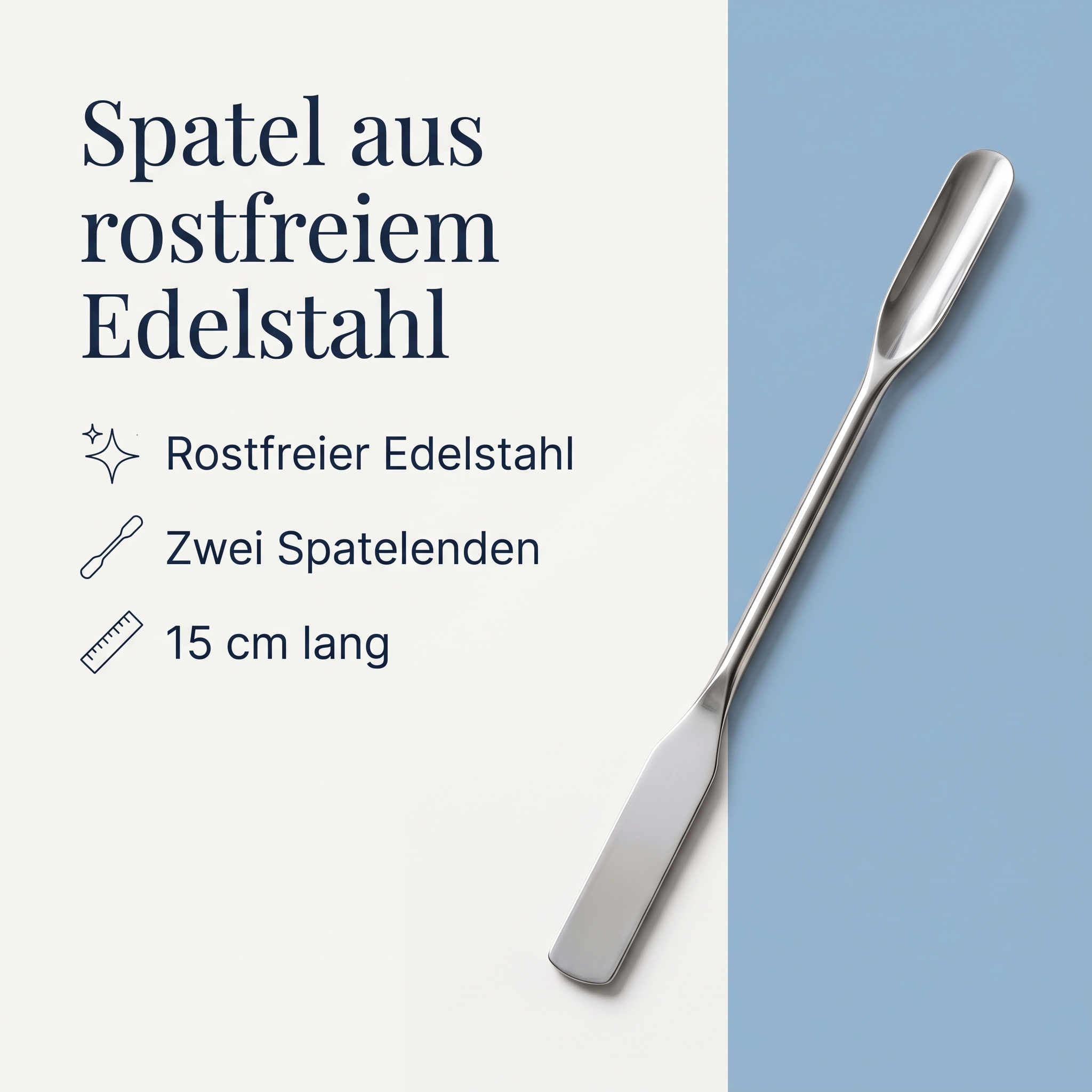 Spatel aus Edelstahl Spatel aus Edelstahl