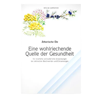 Buch: Anwendungsbuch Ätherische Öle v. R. de Carpentier Buch: Anwendungsbuch Ätherische Öle v. R. de Carpentier
