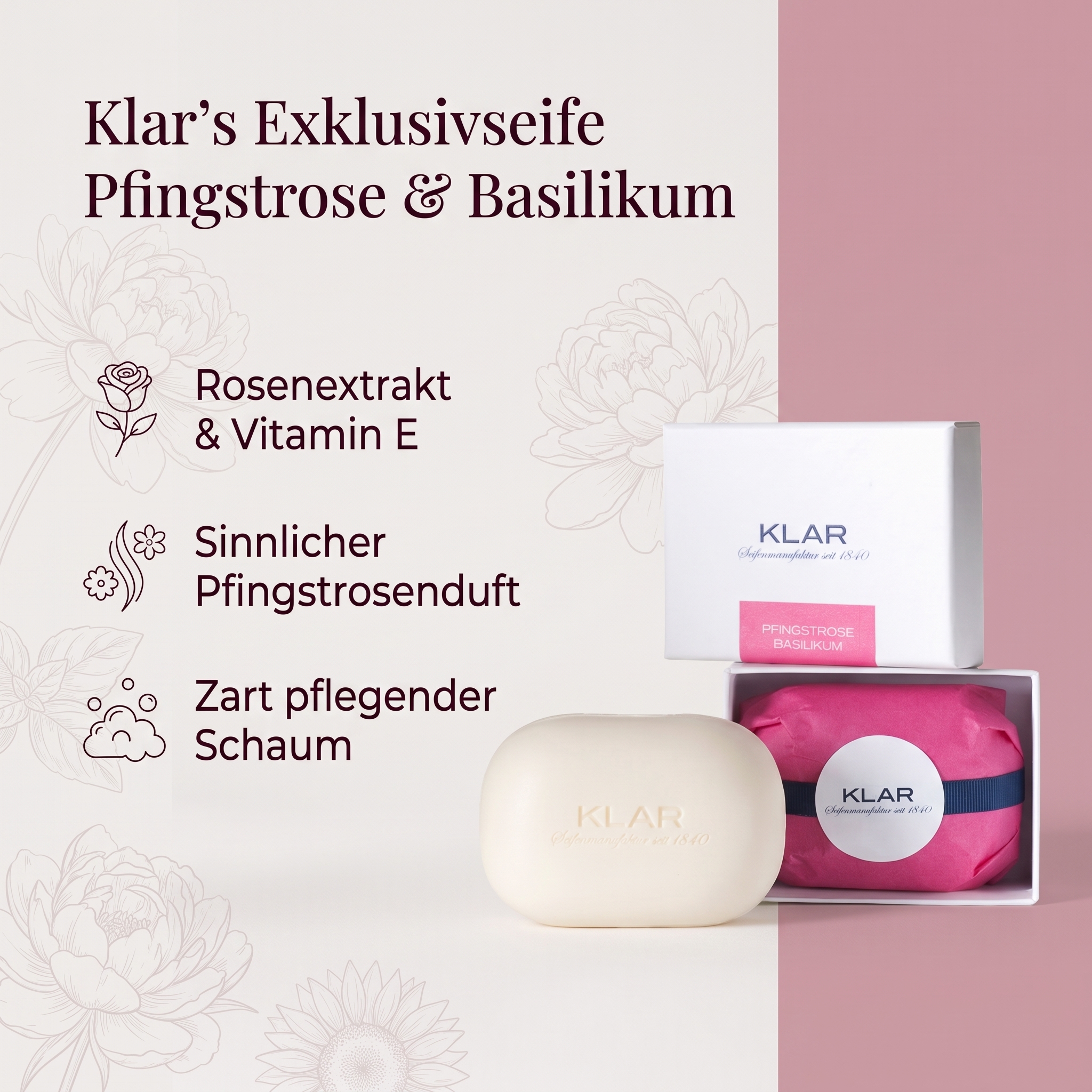 Klar´s Exklusivseife Pfingstrose & Basilikum