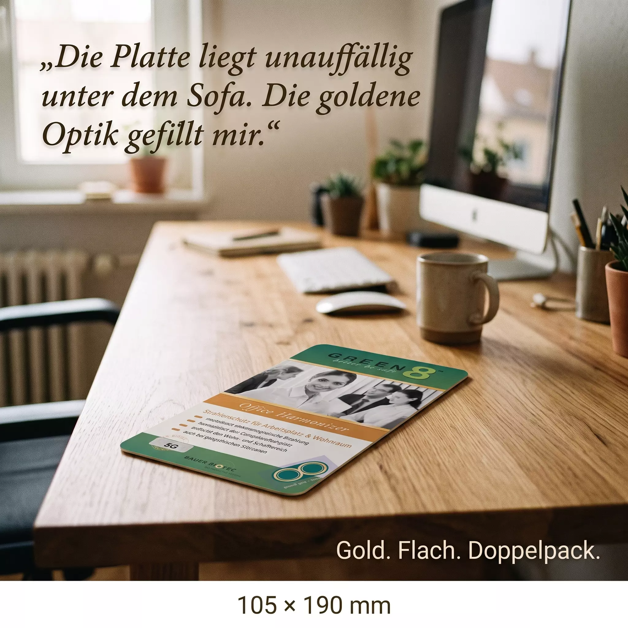 Green 8 Gold - Groß - Office Harmonizer 5G 105x190 mm