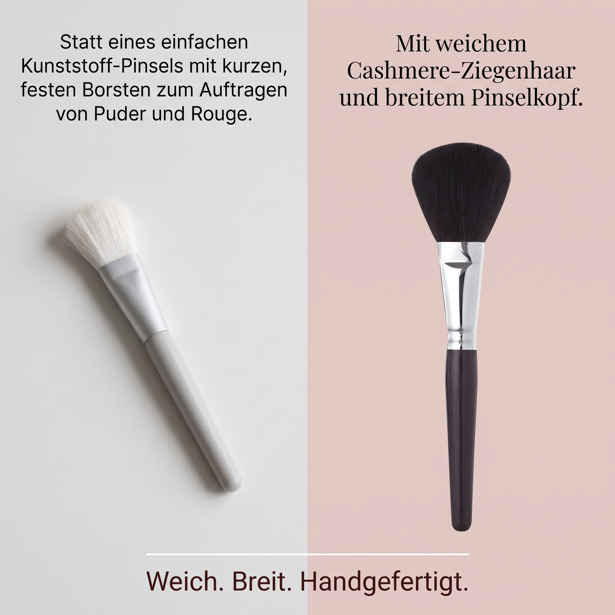 Puder-/Rougepinsel breit aus Cashmere-Ziegenhaar Puder-/Rougepinsel breit aus Cashmere-Ziegenhaar
